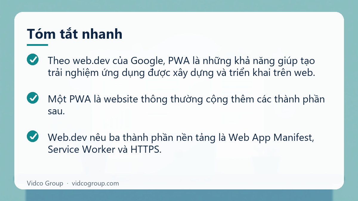 Tóm tắt nhanh: PWA là gì