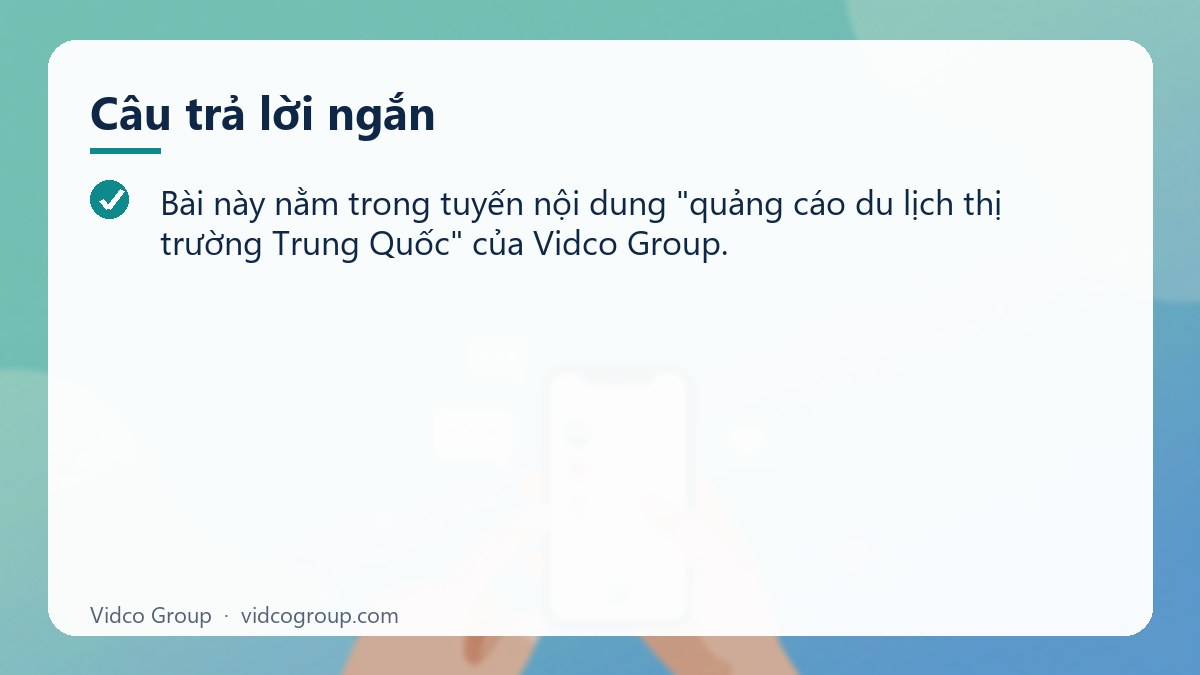 Câu trả lời ngắn: Quảng cáo Douyin cho du lịch