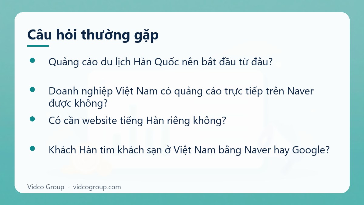 Một số câu hỏi thường gặp về Quảng cáo du lịch Hàn Quốc
