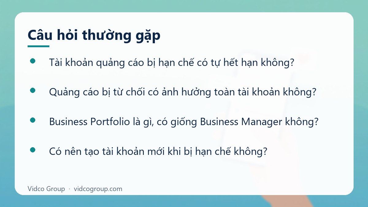 Một số câu hỏi thường gặp về Quảng cáo Facebook bị hạn chế
