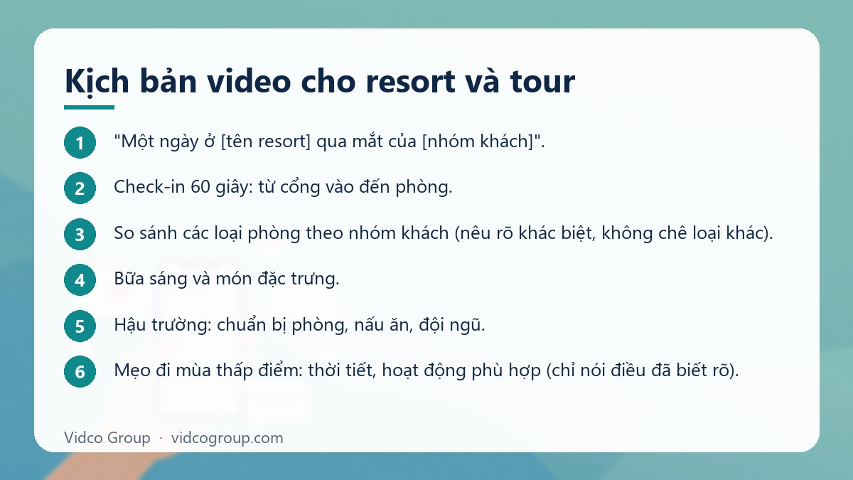 Các bước: Kịch bản video cho resort và tour