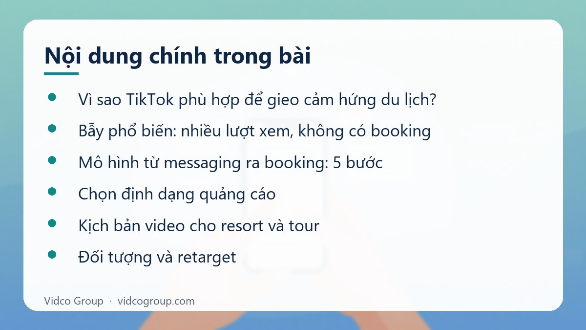 Nội dung chính: Quảng cáo TikTok du lịch, resort
