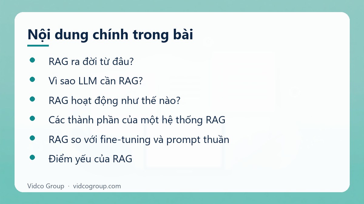 Nội dung chính: RAG là gì