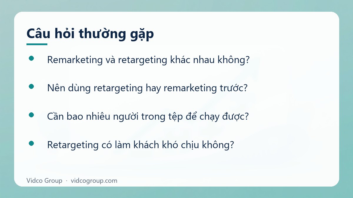 Một số câu hỏi thường gặp về Phân biệt remarketing và retargeting