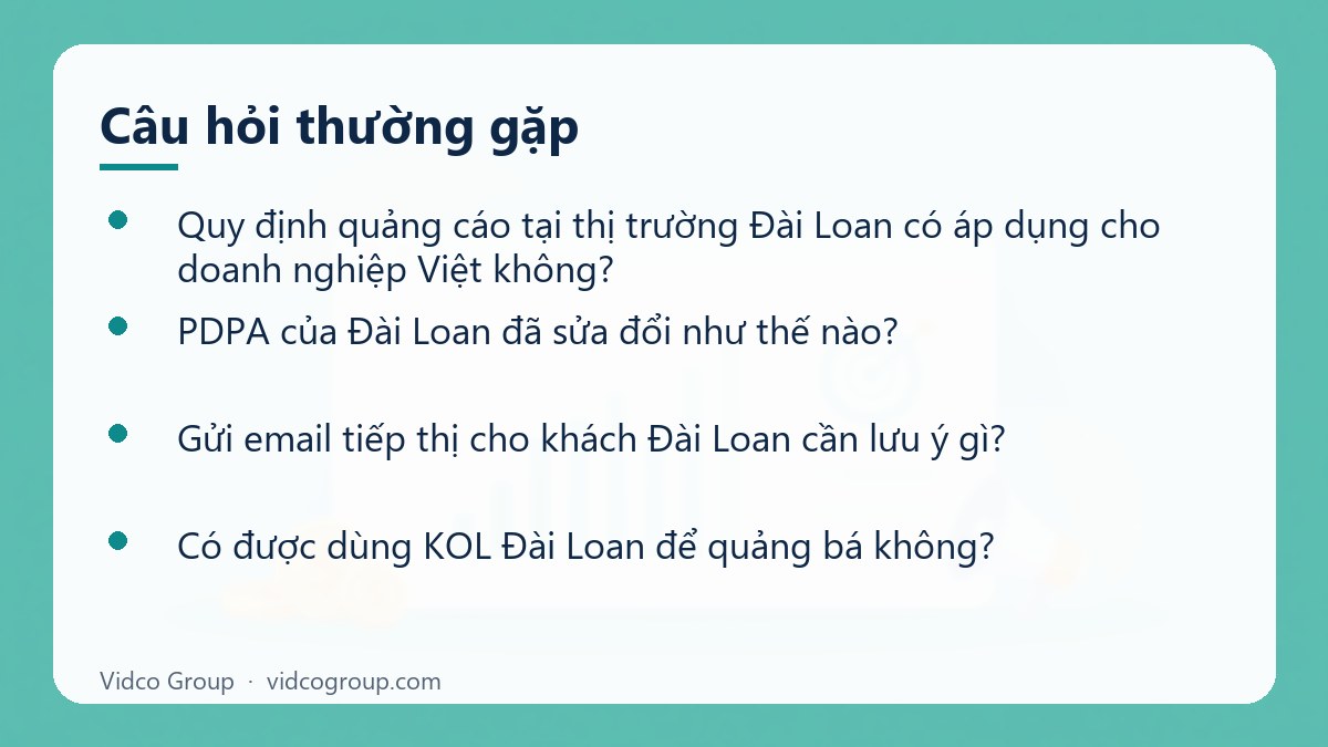 Một số câu hỏi thường gặp về Quy định quảng cáo thị trường Đài Loan