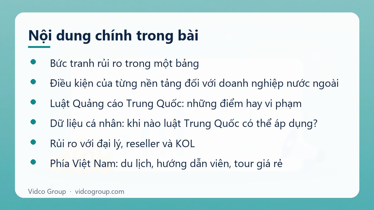 Nội dung chính: Rủi ro, quy định quảng cáo thị trường Trung Quốc