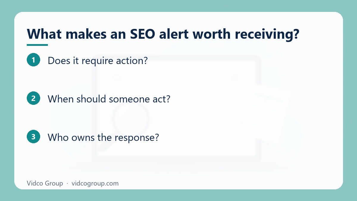 Steps: What makes an SEO alert worth receiving?