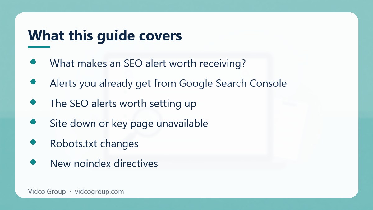 What this guide covers: SEO Alerts Worth Setting Up (and Which to Skip)