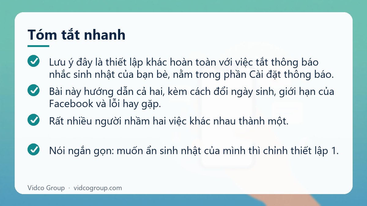 Tóm tắt nhanh: Cách ẩn sinh nhật trên Facebook và tắt thông báo