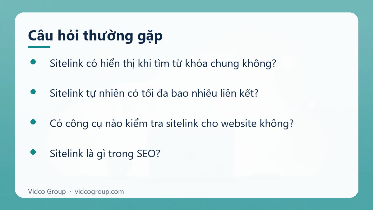 Một số câu hỏi thường gặp về Sitelink là gì