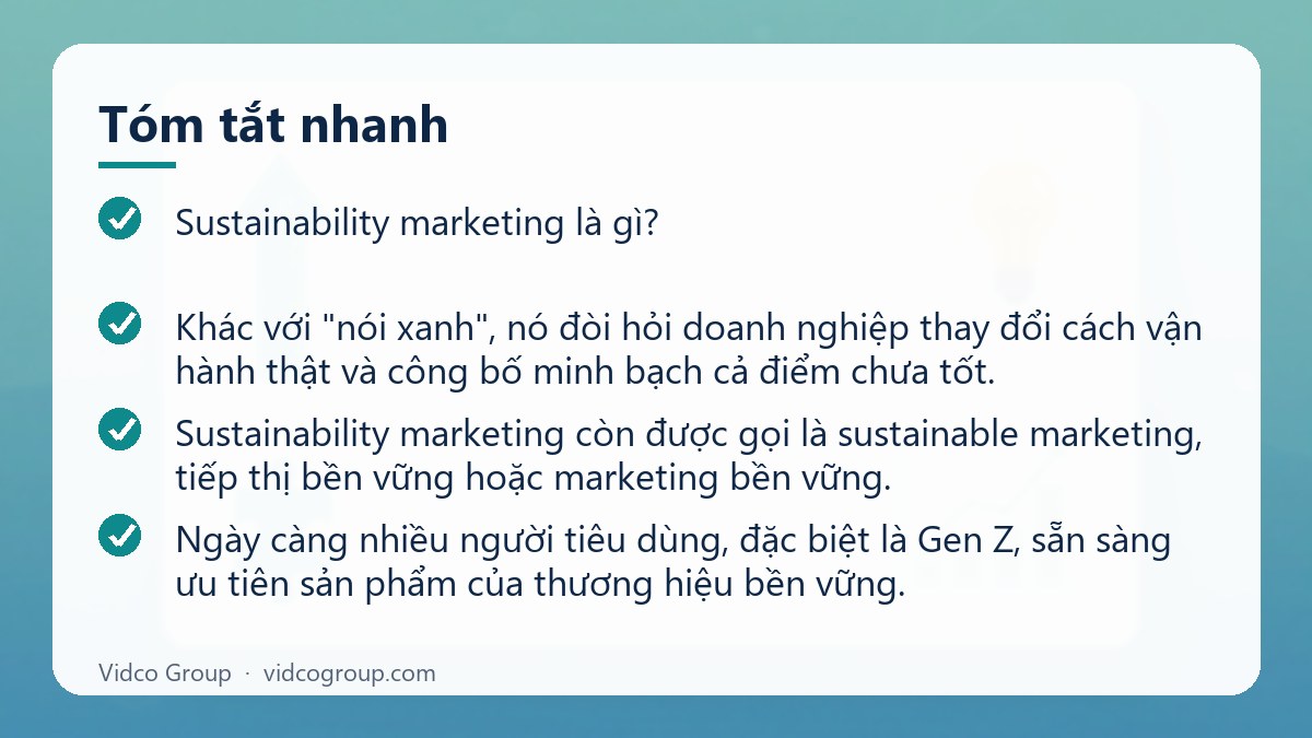 Tóm tắt nhanh: Sustainability Marketing Là Gì