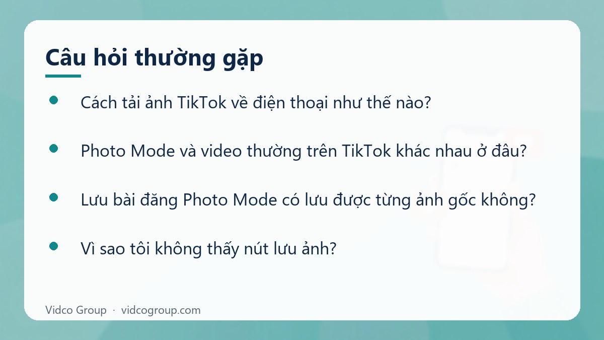 Một số câu hỏi thường gặp về Tải ảnh TikTok