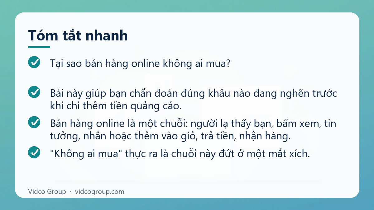 Tóm tắt nhanh: Tại sao bán hàng online không ai mua