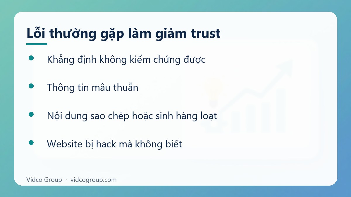 Danh sách: Lỗi thường gặp làm giảm trust