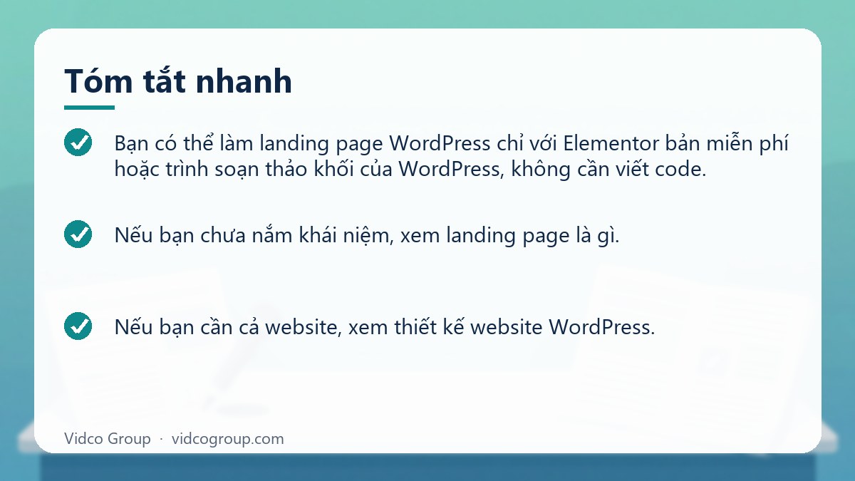 Tóm tắt nhanh: Thiết kế landing page bằng WordPress