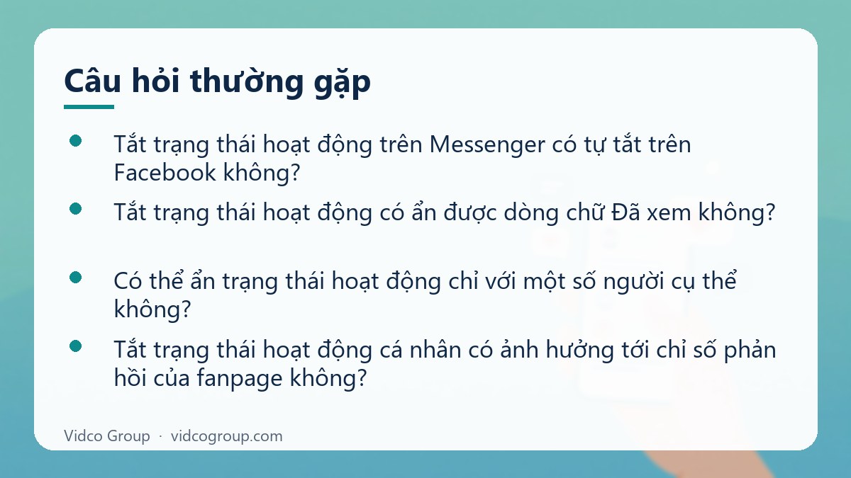 Một số câu hỏi thường gặp về Cách tắt trạng thái online trên Facebook và Messenger