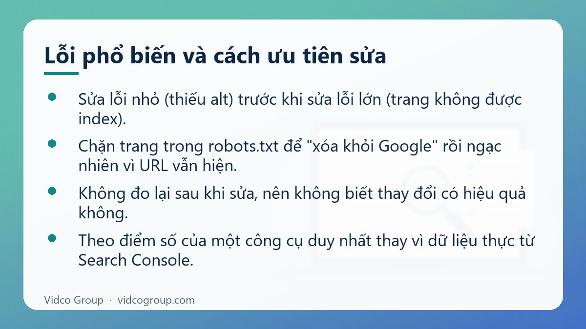 Danh sách: Lỗi phổ biến và cách ưu tiên sửa