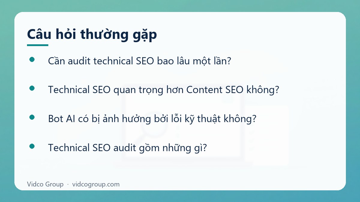 Một số câu hỏi thường gặp về Technical SEO audit