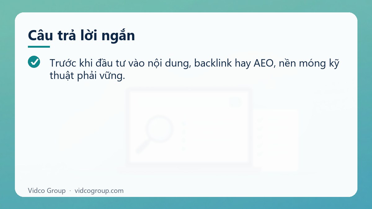 Câu trả lời ngắn: Technical SEO audit