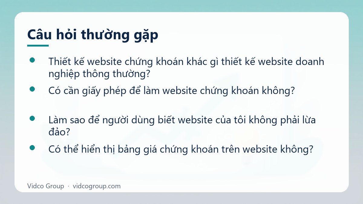 Một số câu hỏi thường gặp về Thiết kế website chứng khoán