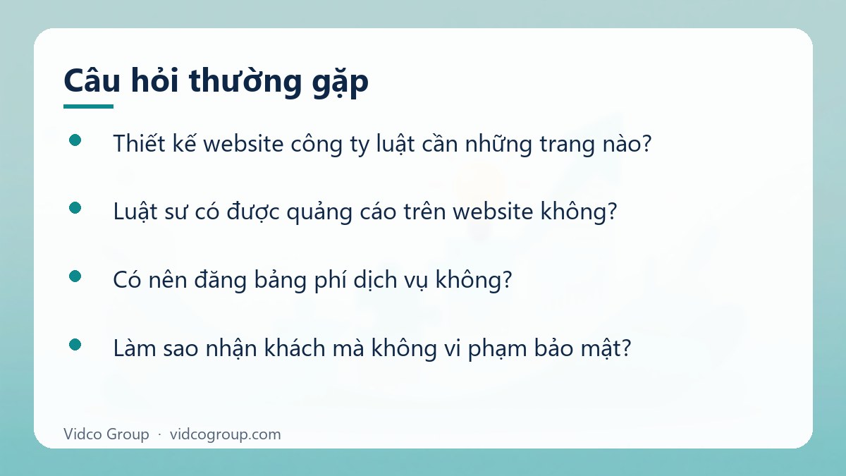 Một số câu hỏi thường gặp về Thiết kế website công ty luật