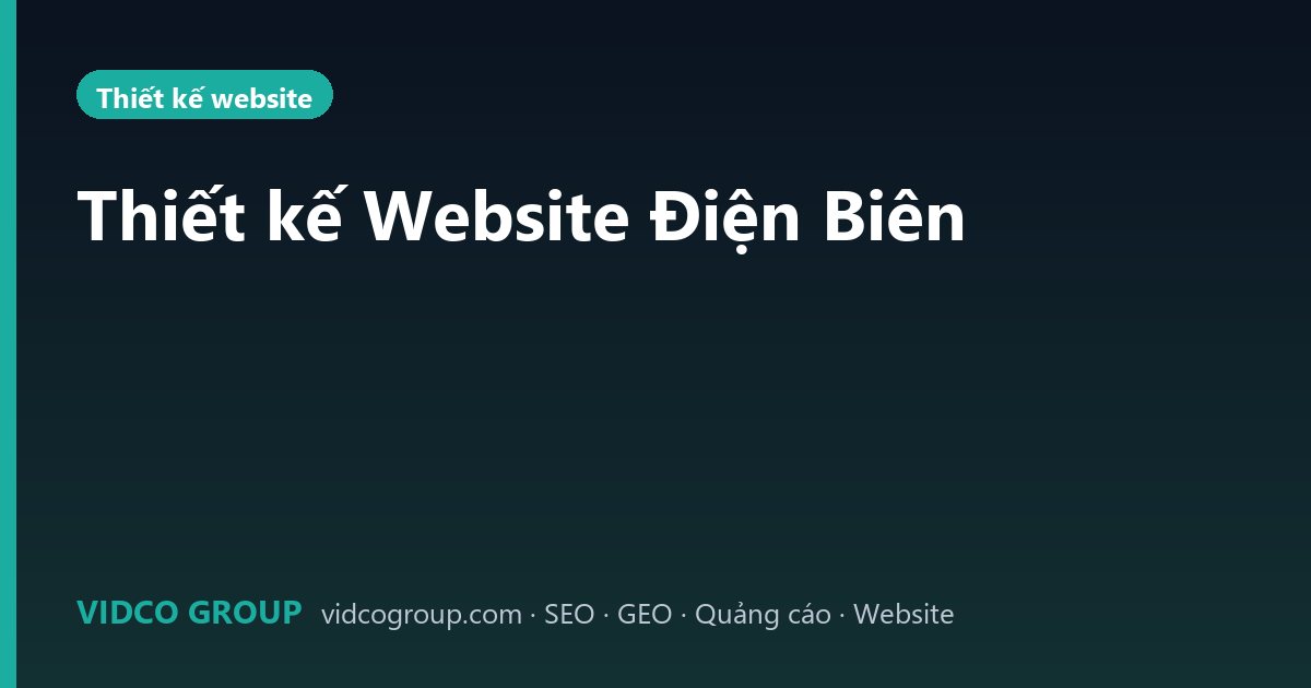 Thiết kế Website Điện Biên