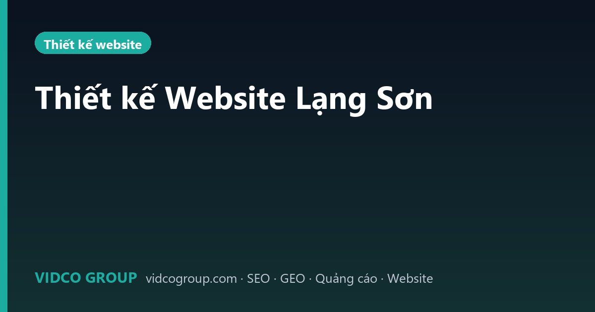 Thiết kế Website Lạng Sơn