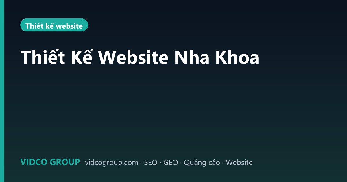 Thiết Kế Website Nha Khoa