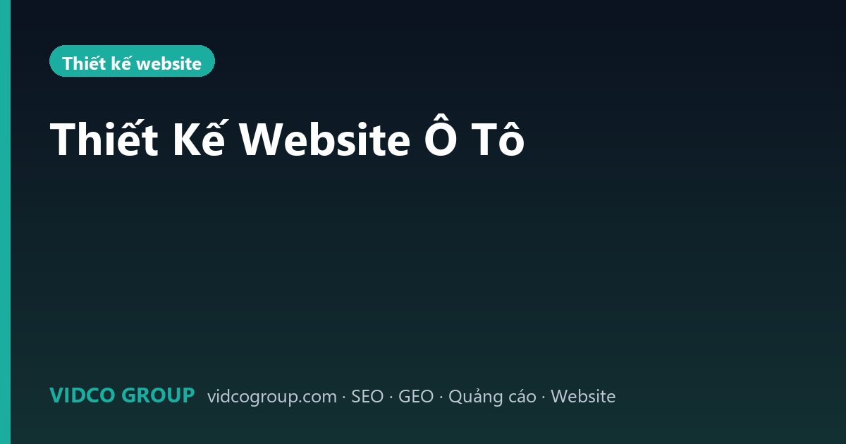 Thiết Kế Website Ô Tô
