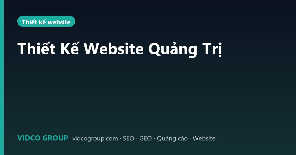 Thiết Kế Website Quảng Trị