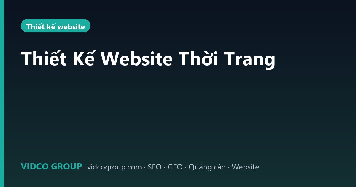Thiết Kế Website Thời Trang