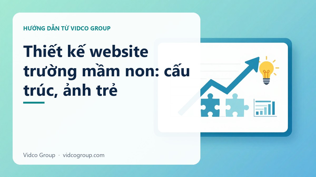 Hình minh họa: Thiết kế website trường mầm non: cấu trúc, ảnh trẻ