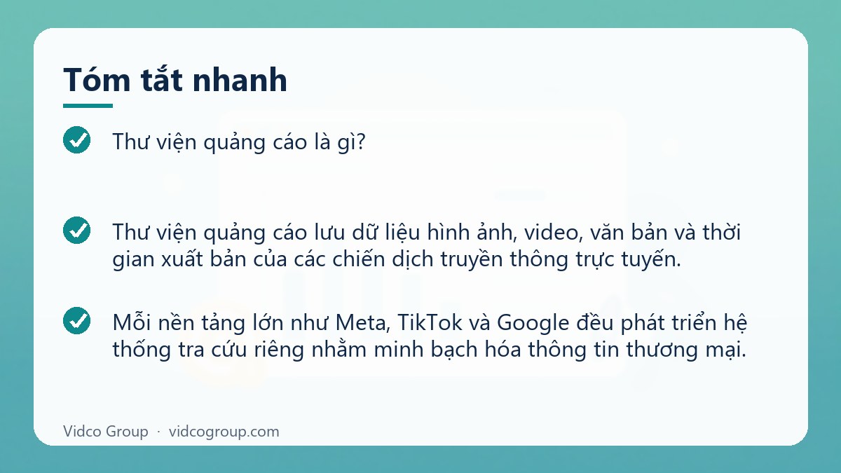 Tóm tắt nhanh: Thư viện quảng cáo là gì