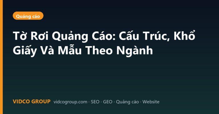 Tờ Rơi Quảng Cáo: Cấu Trúc, Khổ Giấy Và Mẫu Theo Ngành