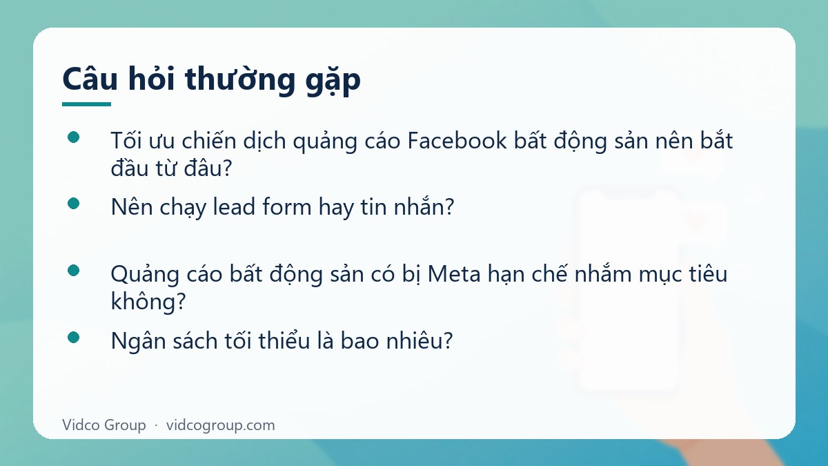 Một số câu hỏi thường gặp về Tối ưu quảng cáo Facebook bất động sản