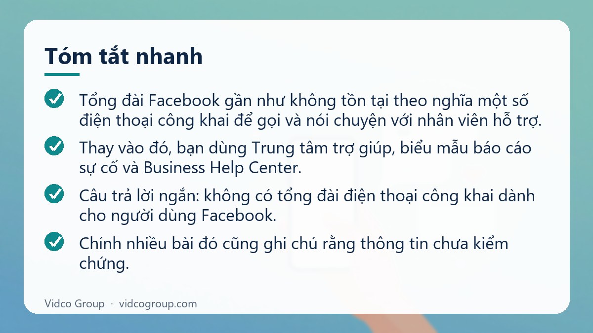 Tóm tắt nhanh: Tổng đài Facebook