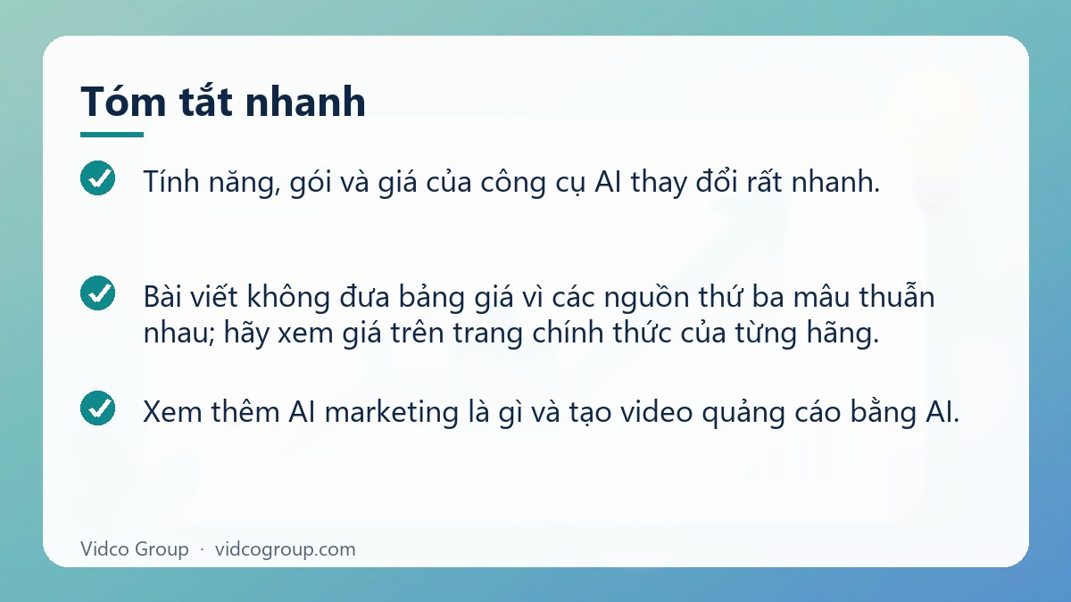 Tóm tắt nhanh: Công cụ AI tạo video marketing