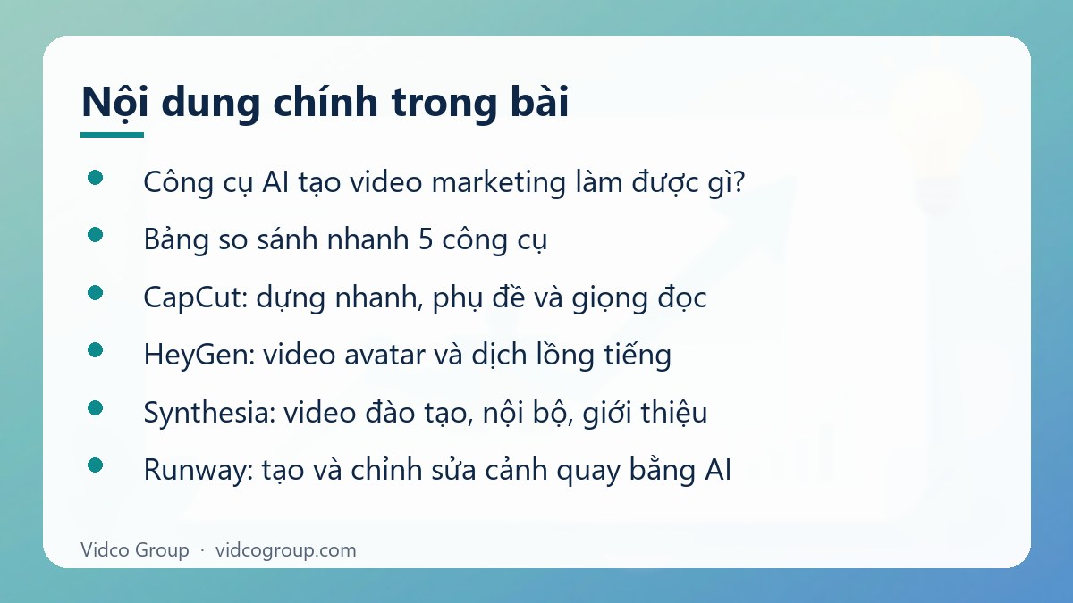 Nội dung chính: Công cụ AI tạo video marketing