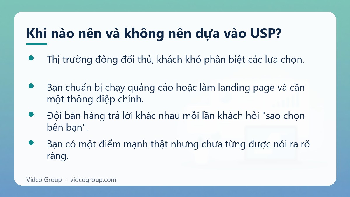 Danh sách: Khi nào nên và không nên dựa vào USP?