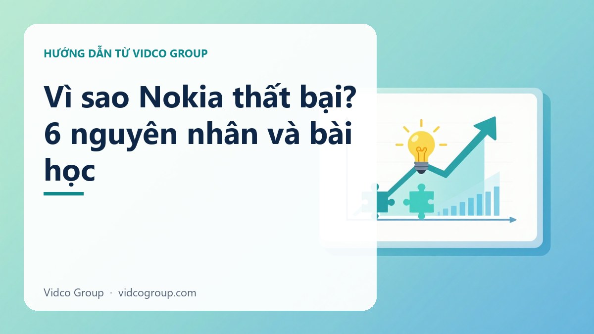 Hình minh họa: Vì sao Nokia thất bại? 6 nguyên nhân và bài học