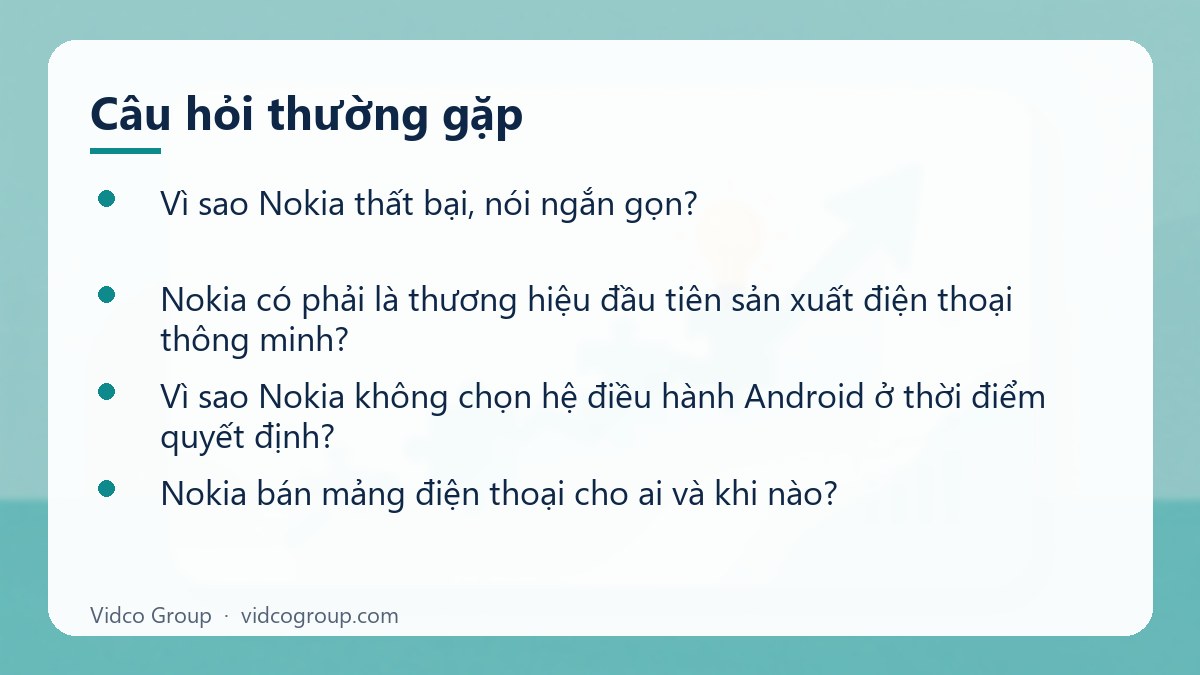 Một số câu hỏi thường gặp về Vì sao Nokia thất bại