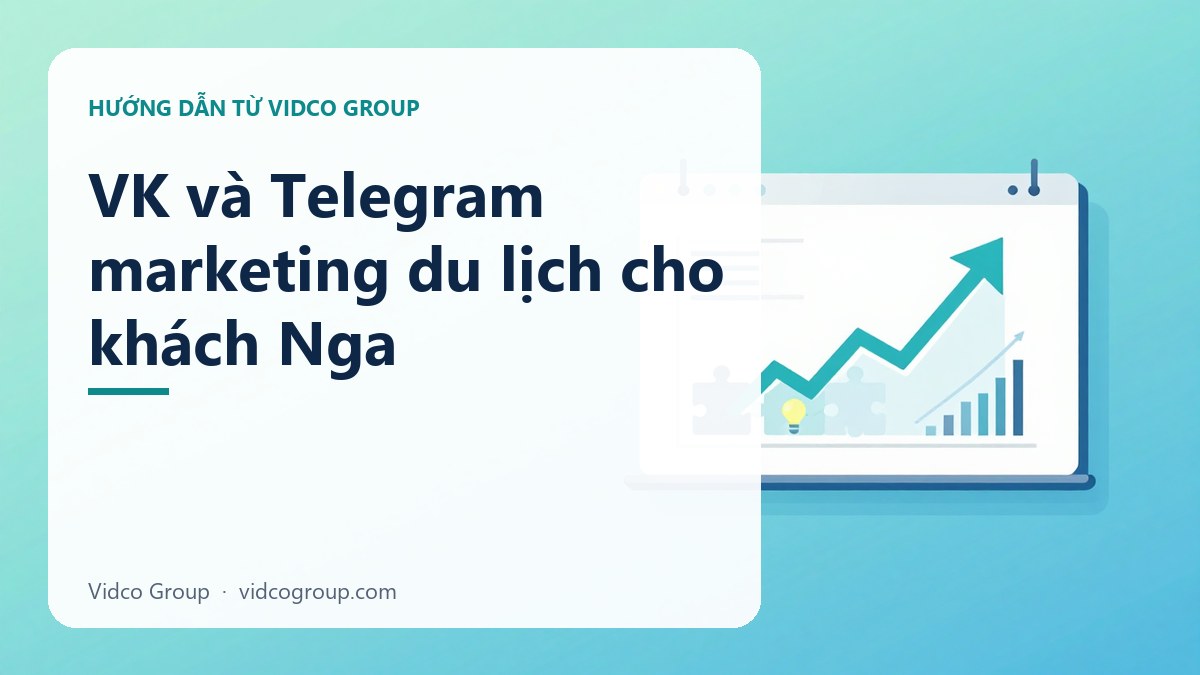 Hình minh họa: VK và Telegram marketing du lịch cho khách Nga