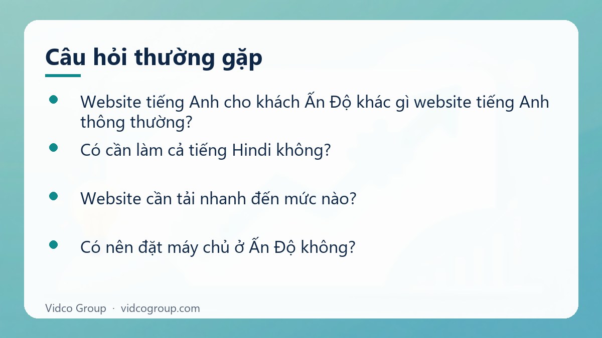 Một số câu hỏi thường gặp về Website tiếng Anh cho khách Ấn Độ