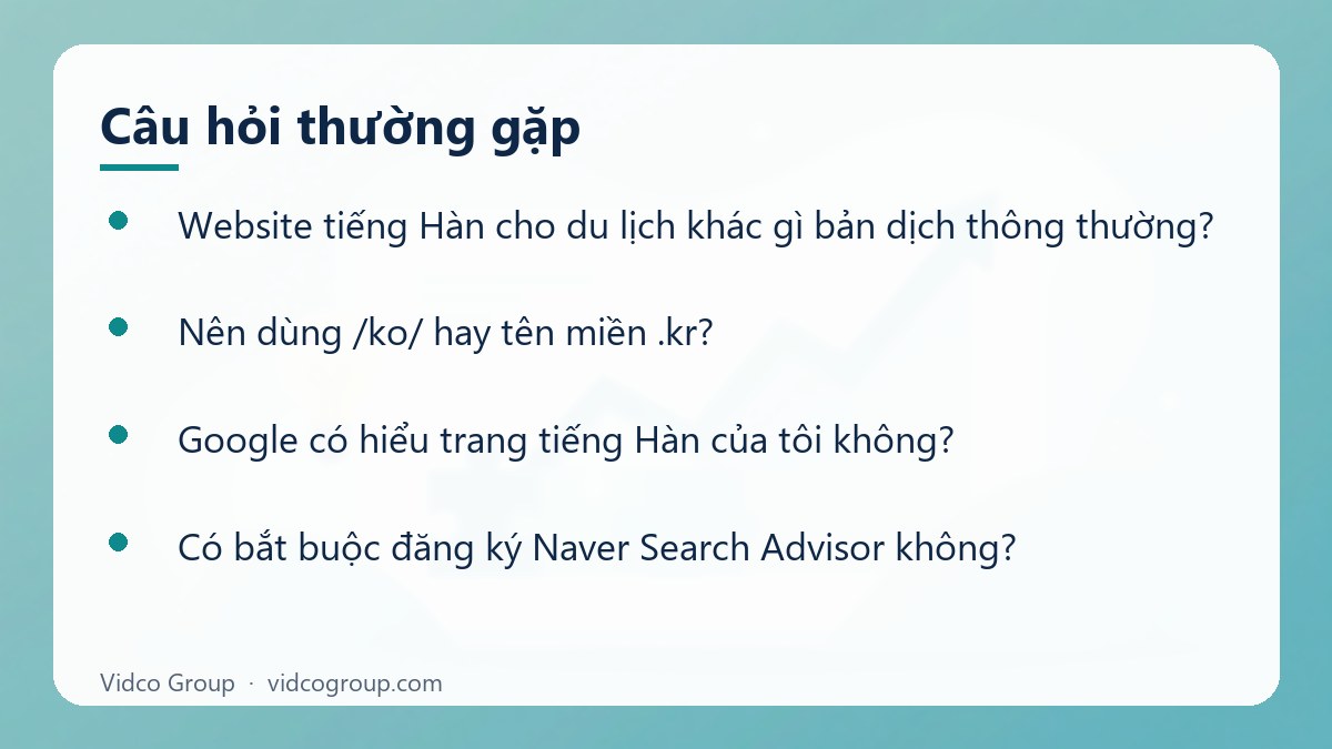 Một số câu hỏi thường gặp về Website tiếng Hàn cho du lịch