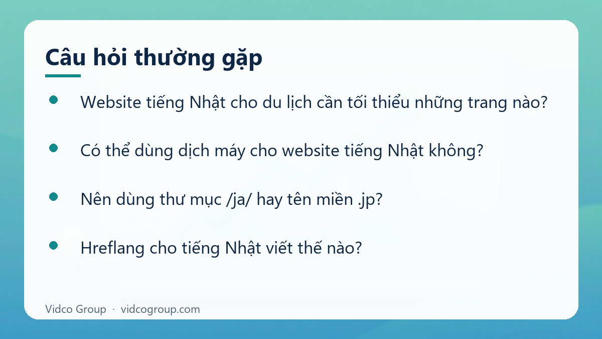 Một số câu hỏi thường gặp về Website tiếng Nhật cho du lịch