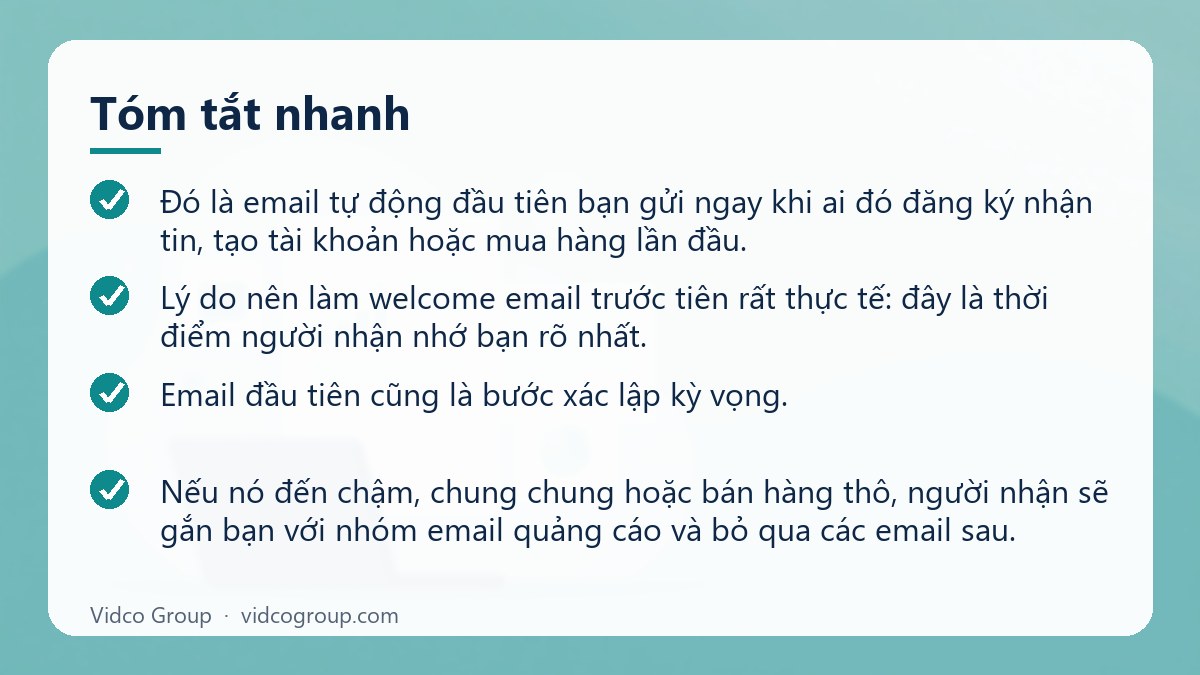 Tóm tắt nhanh: Welcome Email