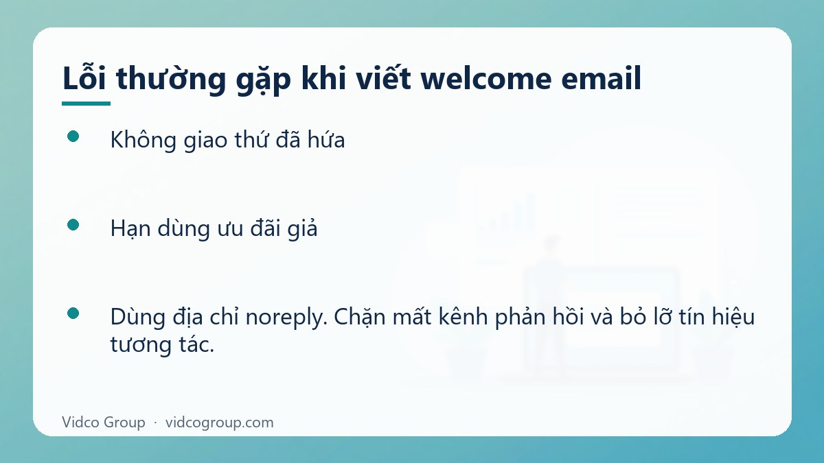 Danh sách: Lỗi thường gặp khi viết welcome email