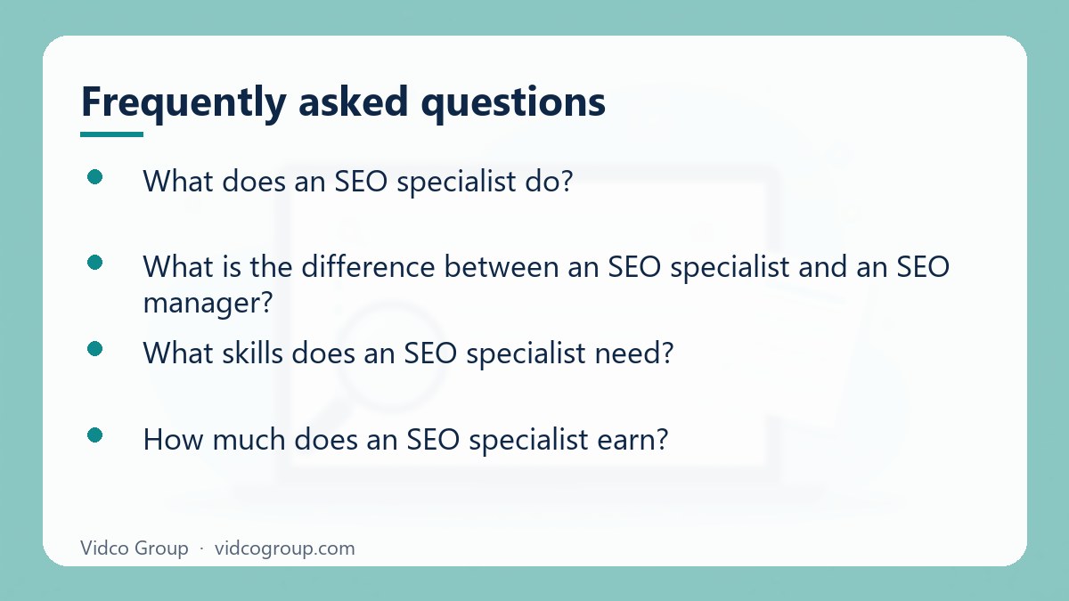 Common questions about What Is an SEO Specialist