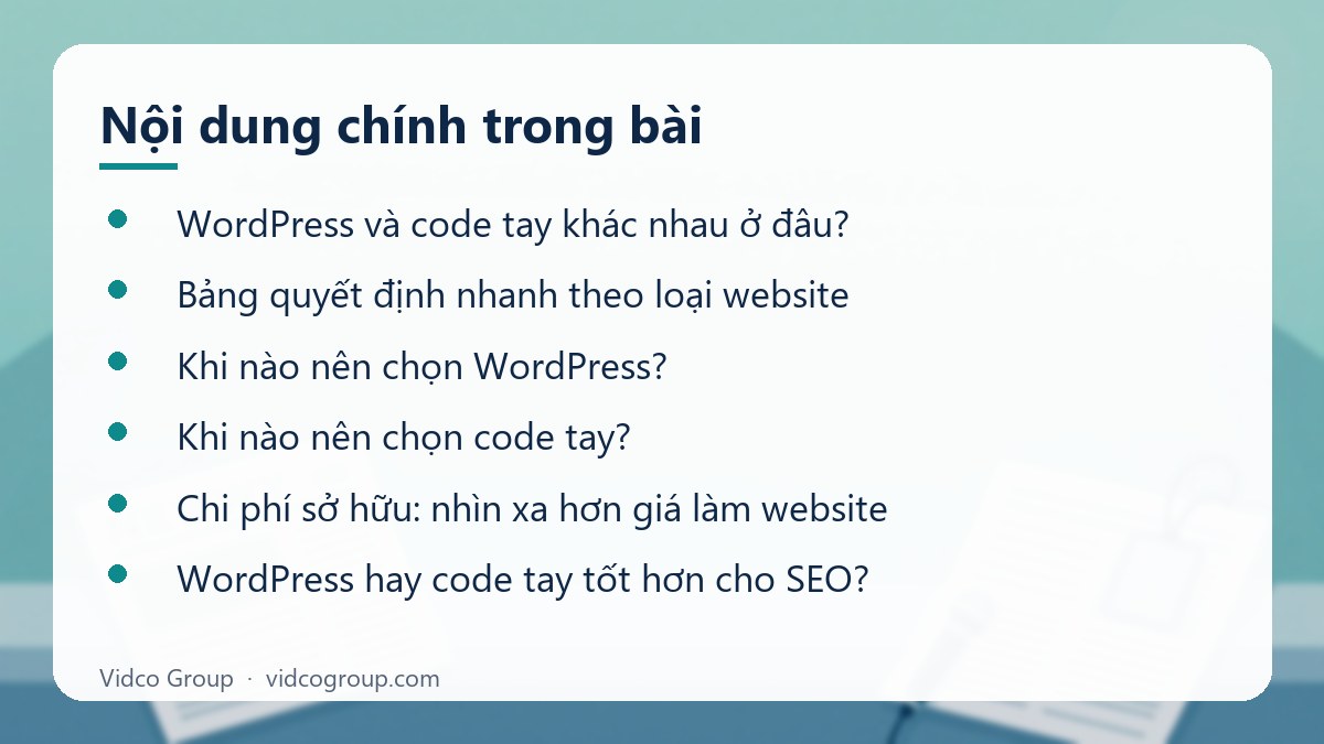 Nội dung chính: WordPress hay code tay