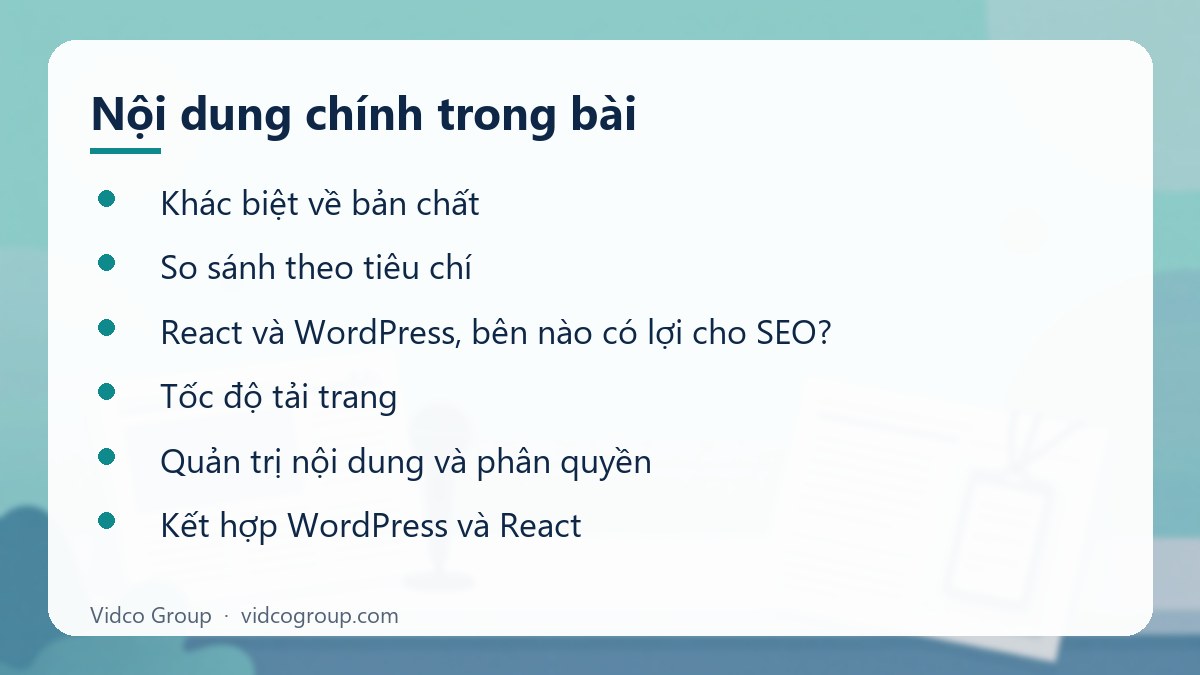Nội dung chính: WordPress và React khác nhau thế nào